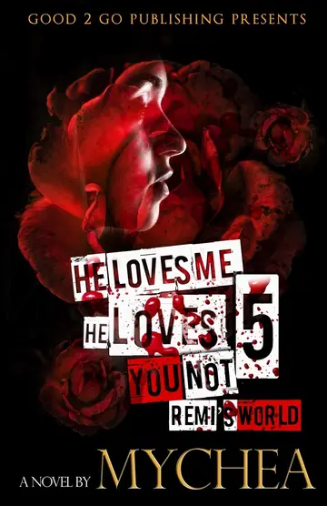 Cover of He Loves Me, He Loves You Not PT 5