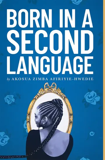 Cover of Born in A Second Language