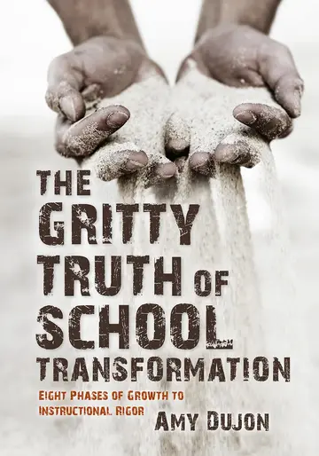 Cover of The Gritty Truth of School Transformation
