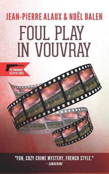 Cover of Foul Play in Vouvray