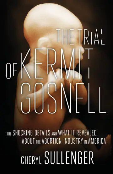 Cover of The Trial of Kermit Gosnell