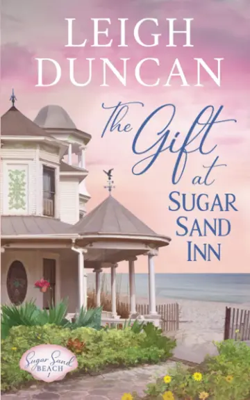 Cover of The Gift at Sugar Sand Inn