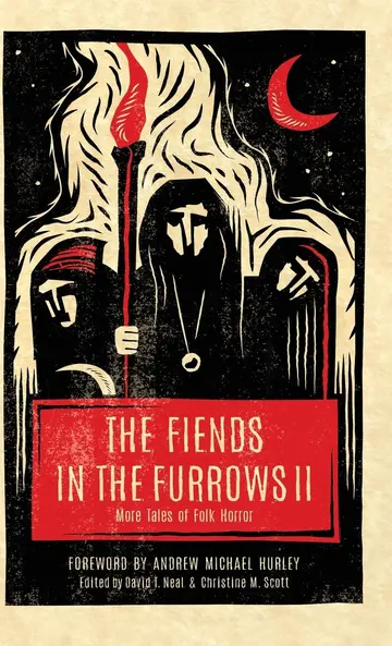 Cover of The Fiends in the Furrows II