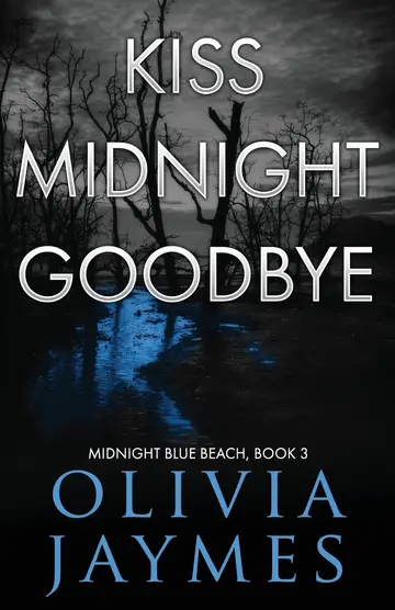 Cover of Kiss Midnight Goodbye