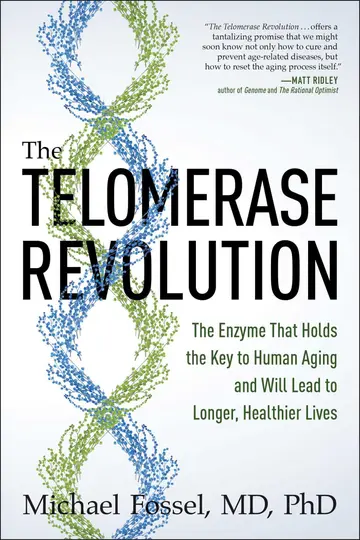 Cover of The Telomerase Revolution