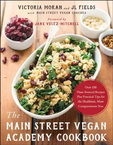 Cover of The Main Street Vegan Academy Cookbook