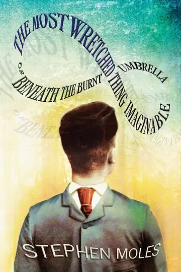 Cover of The Most Wretched Thing Imaginable