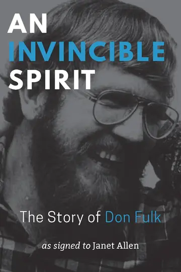 Cover of An Invincible Spirit – The Story of Don Fulk, as signed to Janet Allen