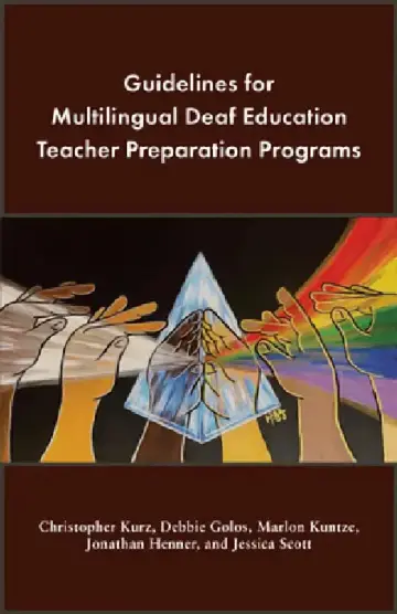 Cover of Guidelines for Multilingual Deaf Education Teacher Preparation Programs