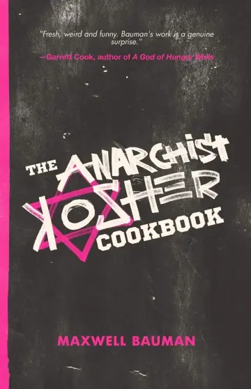 Cover of The Anarchist Kosher Cookbook