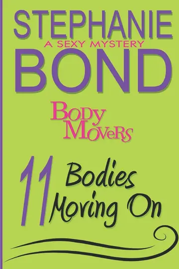 Cover of 11 Bodies Moving on