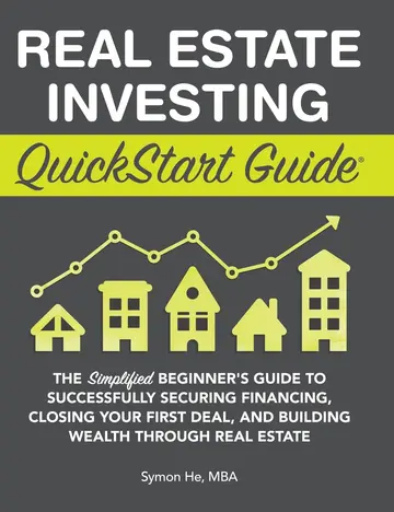 Cover of Real Estate Investing QuickStart Guide