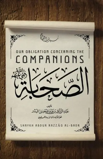 Cover of Our Obligation Concerning the Companions