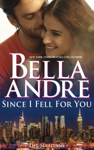 Cover of Since I Fell for You (New York Sullivans #2)
