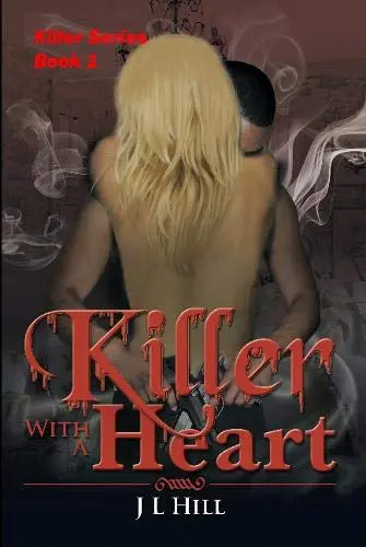 Cover of Killer with A Heart