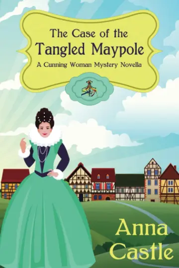 Cover of The Case of the Tangled Maypole
