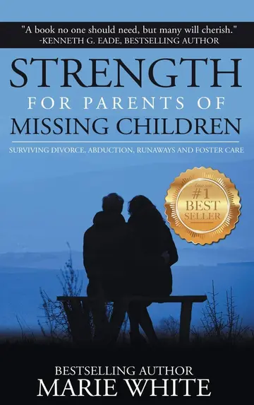 Cover of Strength for Parents of Missing Children
