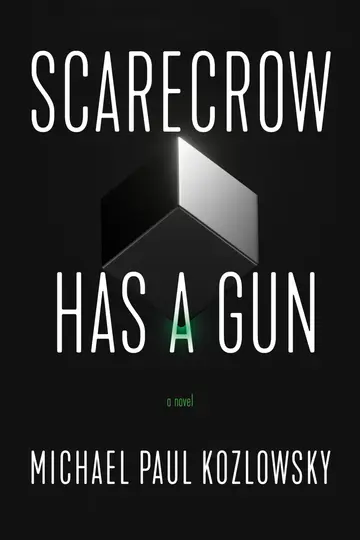 Cover of Scarecrow Has a Gun