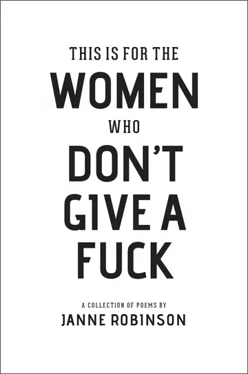 Cover of This Is for the Women Who Don't Give A Fuck