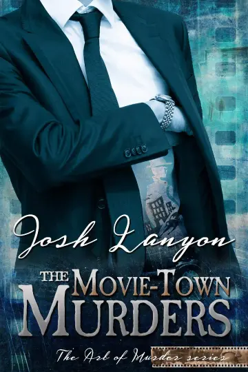 Cover of The Movie-Town Murders