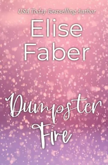 Cover of Dumpster Fire