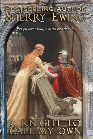 Cover of A Knight to Call My Own