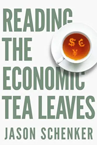 Cover of Reading the Economic Tea Leaves
