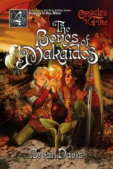 Cover of Bones of Makaidos (Oracles of Fire V4)