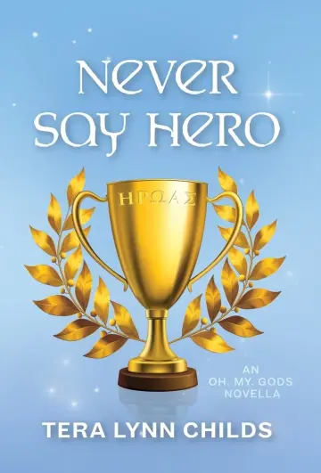 Cover of Never Say Hero
