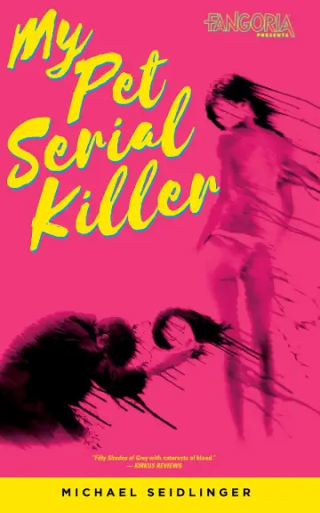 Cover of My Pet Serial Killer