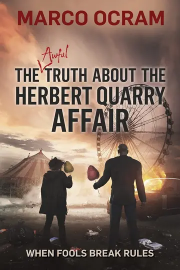 Cover of The Awful Truth About the Herbert Quarry Affair