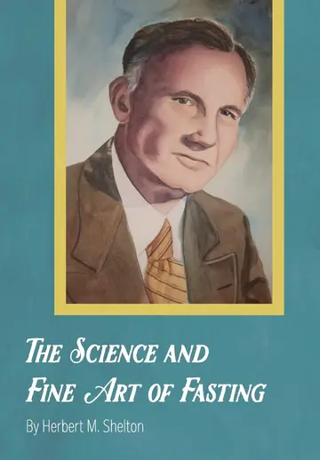 Cover of The Science and Fine Art of Fasting
