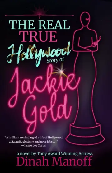 Cover of The Real True Hollywood Story of Jackie Gold