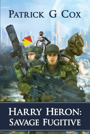 Cover of Harry Heron Savage Fugitive