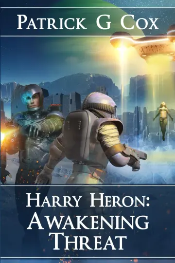 Cover of Harry Heron Awakening Threat