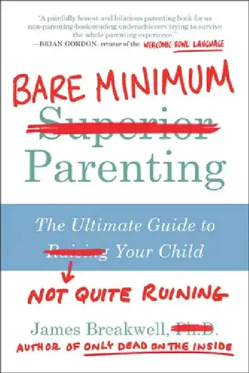 Cover of Bare Minimum Parenting