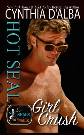 Cover of Hot SEAL, Girl Crush