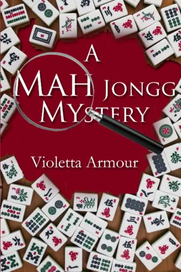 Cover of A Mah Jongg Mystery