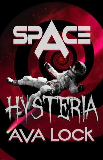 Cover of Space Hysteria
