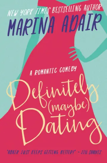 Cover of Definitely (Maybe) Dating