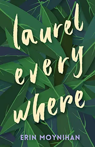 Cover of Laurel Everywhere