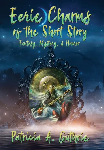Cover of Eerie Charms of the Short Story