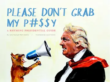 Cover of Please Don't Grab My P#$$y