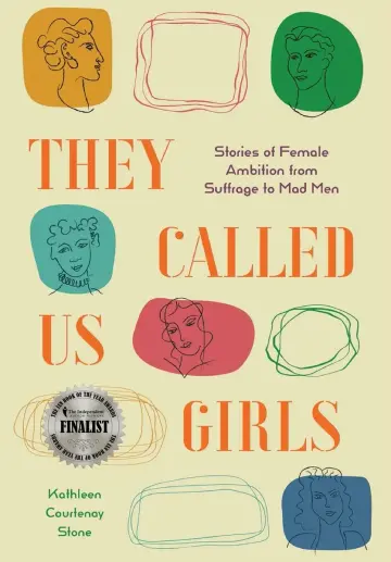 Cover of They Called Us Girls