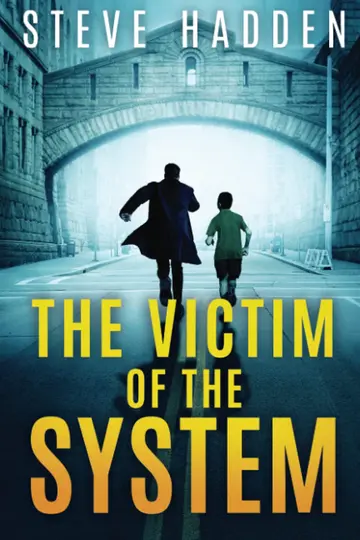 Cover of The Victim of the System