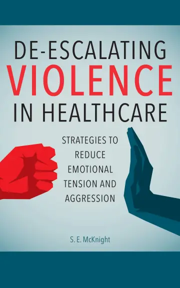 Cover of De-Escalating Violence in Healthcare