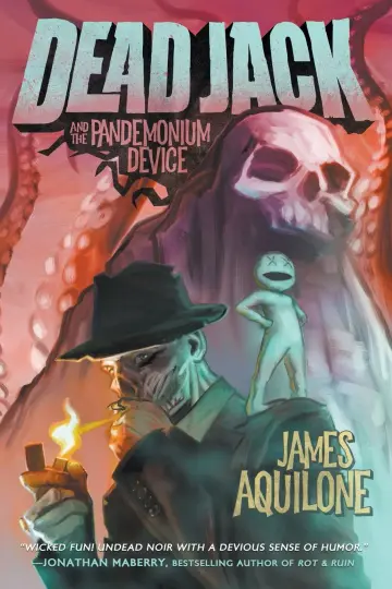 Cover of Dead Jack and the Pandemonium Device