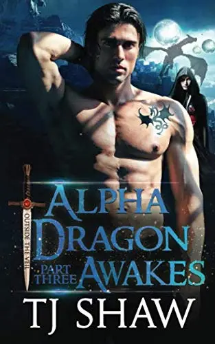 Cover of Alpha Dragon Awakes, part three