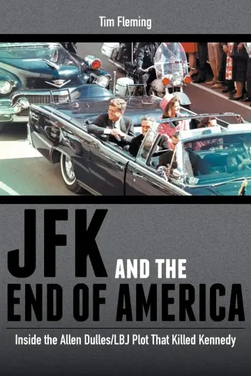Cover of JFK and the End of America