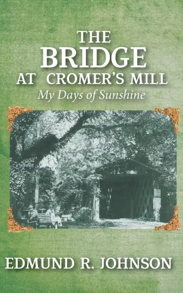 Cover of The Bridge at Cromer's Mill